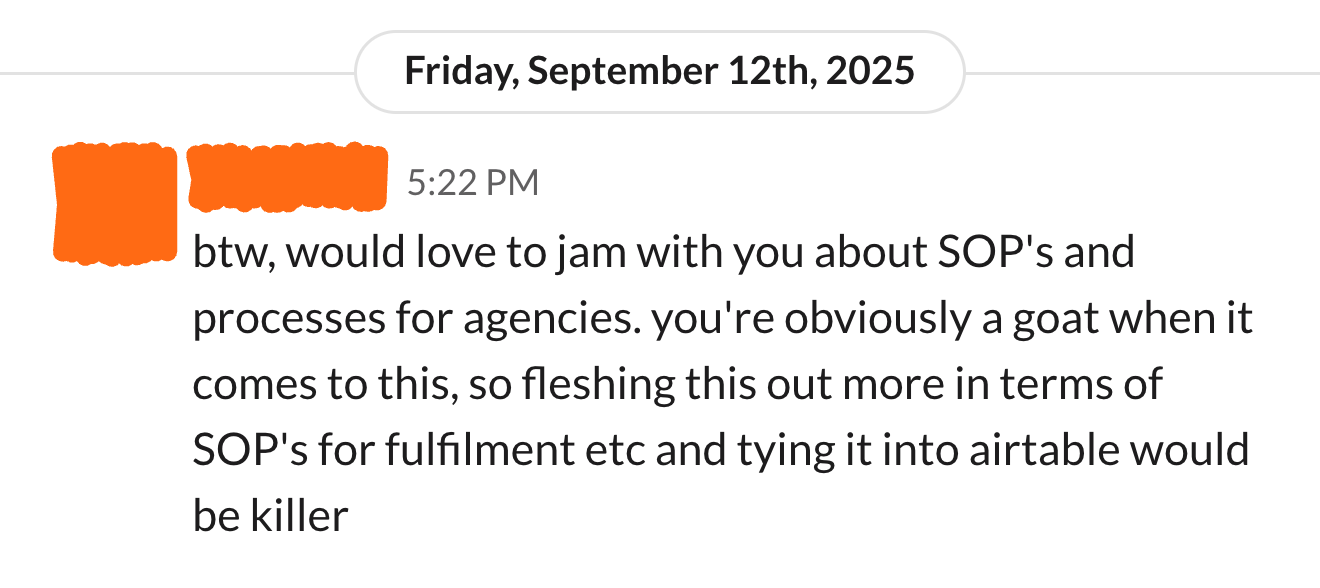 Client message in Slack: you're obviously a goat when it comes to this